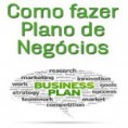 Como fazer Plano de Negócios